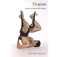 ETAPAS de um artista da dança (Portuguese Edition) ETAPAS de um artista da dança (Portuguese Edition) Kindle Paperback