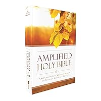 Amplified Outreach Bible, Paperback: Capture the Full Meaning Behind the Original Greek and Hebrew Amplified Outreach Bible, Paperback: Capture the Full Meaning Behind the Original Greek and Hebrew Paperback