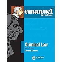 Emanuel Law Outlines for Criminal Law (Emanuel Law Outlines Series) Emanuel Law Outlines for Criminal Law (Emanuel Law Outlines Series) Paperback Kindle