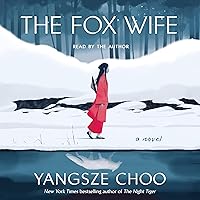 The Fox Wife: A Novel The Fox Wife: A Novel Audible Audiobook Hardcover Kindle Paperback Audio CD