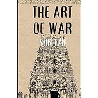 The Art of War: An Original and Unabridged Edition The Art of War: An Original and Unabridged Edition Hardcover Paperback