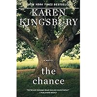 The Chance: A Novel The Chance: A Novel Paperback Audible Audiobook Kindle Hardcover Audio CD