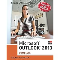 Microsoft Outlook 2013: Complete (Shelly Cashman Series) Microsoft Outlook 2013: Complete (Shelly Cashman Series) Kindle Paperback