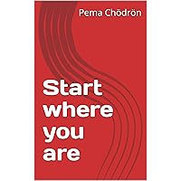 Start where you are Start where you are Kindle Audible Audiobook Paperback Hardcover Audio CD