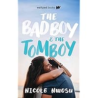 The Bad Boy and the Tomboy The Bad Boy and the Tomboy Paperback Audible Audiobook Kindle Audio CD