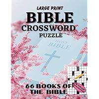 Bible Crossword Puzzles: Bible Crossword For Adults and Teens, Books of The Bible Crossword, Bible Verse Crossword Puzzles in Large Print. Bible Crossword Puzzles: Bible Crossword For Adults and Teens, Books of The Bible Crossword, Bible Verse Crossword Puzzles in Large Print. Paperback