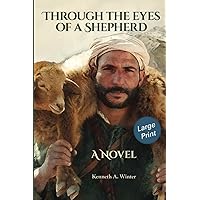 Through the Eyes of a Shepherd (Large Print Edition)