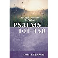 Psalms 101-150: A Theological Commentary for Preachers Psalms 101-150: A Theological Commentary for Preachers Paperback
