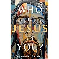 Who is Jesus to You? Who is Jesus to You? Paperback Kindle