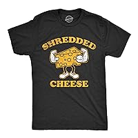 Mens Shredded Cheese T Shirt Funny Cheesy Buff Workout Joke Tee for Guys