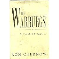 The Warburgs: A Family Saga The Warburgs: A Family Saga Hardcover Paperback