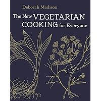 The New Vegetarian Cooking for Everyone: [A Cookbook] The New Vegetarian Cooking for Everyone: [A Cookbook] Hardcover Kindle