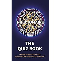 Who Wants to be a Millionaire - The Quiz Book Who Wants to be a Millionaire - The Quiz Book Hardcover Kindle Multimedia CD