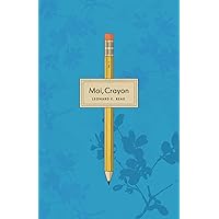 Moi, Crayon (French Edition) Moi, Crayon (French Edition) Kindle Paperback