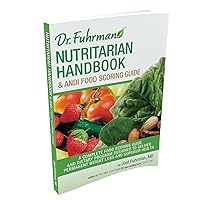 Nutritarian Handbook & ANDI Food Scoring Guide Nutritarian Handbook & ANDI Food Scoring Guide Paperback Kindle