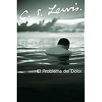 El Problema del Dolor (Spanish Edition) El Problema del Dolor (Spanish Edition) Paperback Kindle