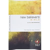 New Believer's Bible Pocket New Testament NLT (Softcover) New Believer's Bible Pocket New Testament NLT (Softcover) Paperback Mass Market Paperback