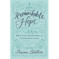 Remarkable Hope Remarkable Hope Paperback Kindle Audible Audiobook Audio CD