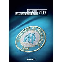 Calendrier mural Olympique de Marseille 2017 (French Edition)