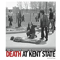 Death at Kent State: How a Photograph Brought the Vietnam War Home to America (Captured History) Death at Kent State: How a Photograph Brought the Vietnam War Home to America (Captured History) Paperback Kindle Audible Audiobook Library Binding