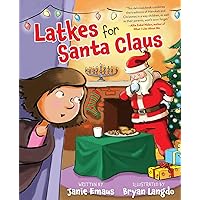 Latkes for Santa Claus Latkes for Santa Claus Hardcover Kindle