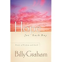 Hope for Each Day: Words of Wisdom and Faith Hope for Each Day: Words of Wisdom and Faith Hardcover Kindle Audible Audiobook Paperback Spiral-bound