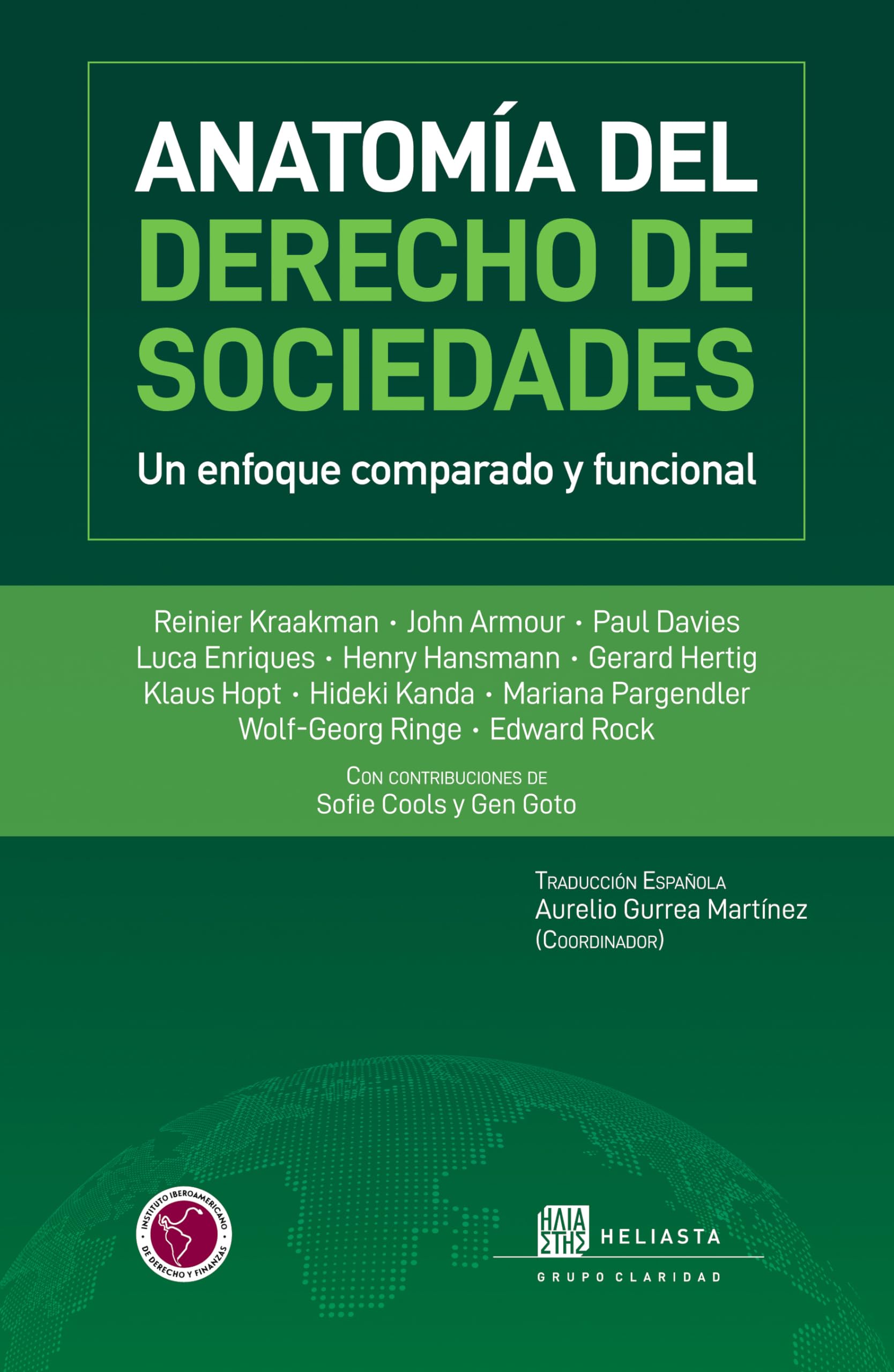 Anatomía del Derecho de Sociedades: Un enfoque comparado y funcional (Spanish Edition)