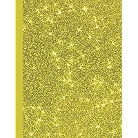 Yellow Glitter Composition Notebook: 8.5 X 11 Standard College Ruled Paper Lined Journal, Yellow Glitter Texture Cover - A Fabulous Gift For Undergraduate Students