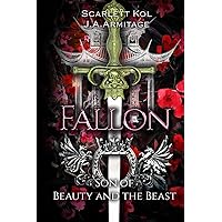 Fallon: Son of Beauty and the Beast (Kingdom of Fairytales) Fallon: Son of Beauty and the Beast (Kingdom of Fairytales) Paperback Kindle