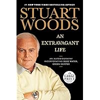 An Extravagant Life: An Autobiography Incorporating Blue Water, Green Skipper (Random House Large Print) An Extravagant Life: An Autobiography Incorporating Blue Water, Green Skipper (Random House Large Print) Hardcover Audible Audiobook Kindle Paperback