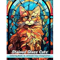 Stained Glass Cats Coloring Book: Stained Glass Cats Coloring Page, Elegant Feline Designs for Artistic Bliss and Relaxation
