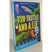 Two Truths and a Lie: It's Alive! Two Truths and a Lie: It's Alive! Hardcover Kindle