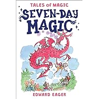 SEVEN-DAY MAGIC (Tales of Magic, 7) SEVEN-DAY MAGIC (Tales of Magic, 7) Paperback Kindle Hardcover