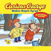 Curious George Makes Maple Syrup (CGTV 8x8): A Winter and Holiday Book for Kids Curious George Makes Maple Syrup (CGTV 8x8): A Winter and Holiday Book for Kids Paperback Kindle Hardcover