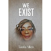 We Exist We Exist Paperback Audible Audiobook Kindle Hardcover