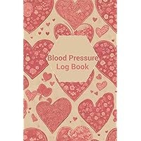 Blood Pressure Log Book: Normal workable daily blood pressure log with pulse rate record & monitoring blood pressure upper and lower level at home