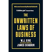 The Unwritten Laws of Business (Profile Business Classics) The Unwritten Laws of Business (Profile Business Classics) Hardcover Paperback MP3 CD Board book
