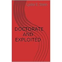 DOCTORATE AND EXPLOITED