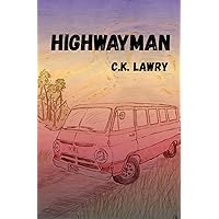 Highwayman Highwayman Paperback Kindle Hardcover