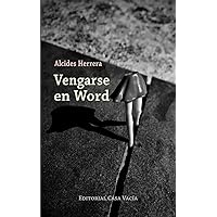 Vengarse en Word (Spanish Edition)