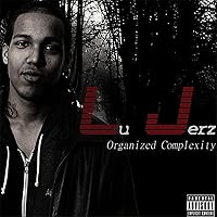 Organized Complexity [Explicit] Organized Complexity [Explicit] MP3 Music