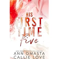 His First Time Five - Sterling, Saint, Beau, Adam, and Gabe: 5 Spicy Romances with a Bad Boy of Baseball, a Vegas Stripper, a Race Car Driver with Amnesia, ... (Boxed Set Bundles by Ann Omasta) His First Time Five - Sterling, Saint, Beau, Adam, and Gabe: 5 Spicy Romances with a Bad Boy of Baseball, a Vegas Stripper, a Race Car Driver with Amnesia, ... (Boxed Set Bundles by Ann Omasta) Kindle Audible Audiobook Paperback
