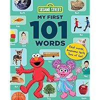 Sesame Street My First 101 Words (Sesame Street's My First 101 Things) Sesame Street My First 101 Words (Sesame Street's My First 101 Things) Paperback