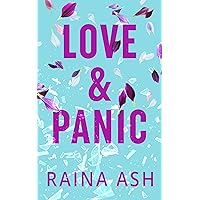 Love & Panic: A Grumpy Sunshine Slow Burn Contemporary Romance
