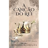 A Canção do Rei (Portuguese Edition)