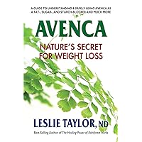 Avenca: Nature’s Secret for Weight Loss Avenca: Nature’s Secret for Weight Loss Kindle Paperback