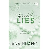 Twisted lies (Italian Edition) Twisted lies (Italian Edition) Kindle Paperback