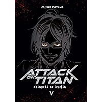 Attack on Titan Deluxe 5 Attack on Titan Deluxe 5 Hardcover