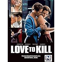 Love to Kill