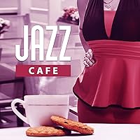 Jazz Cafe – Pure Instrumental Jazz, Peaceful Guitar and Piano, Mellow Music to Shopping Center, Waiting Room & Cafe Jazz Cafe – Pure Instrumental Jazz, Peaceful Guitar and Piano, Mellow Music to Shopping Center, Waiting Room & Cafe MP3 Music